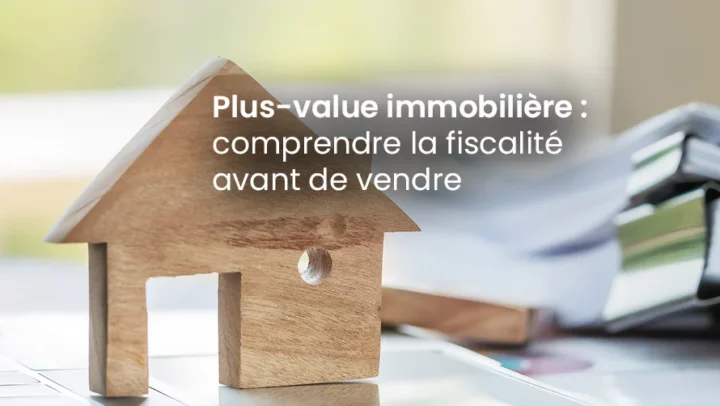 Plus-value immobilière : calcul, abattements et exonération de la résidence principale